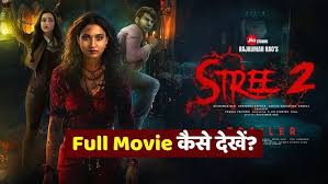 STREE 2 FULL MOVIE IN HINDI DOWNLOAD MP4MOVIEZ